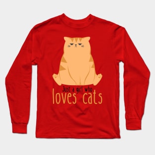 Just A Girl Who Loves Cats Funny Long Sleeve T-Shirt